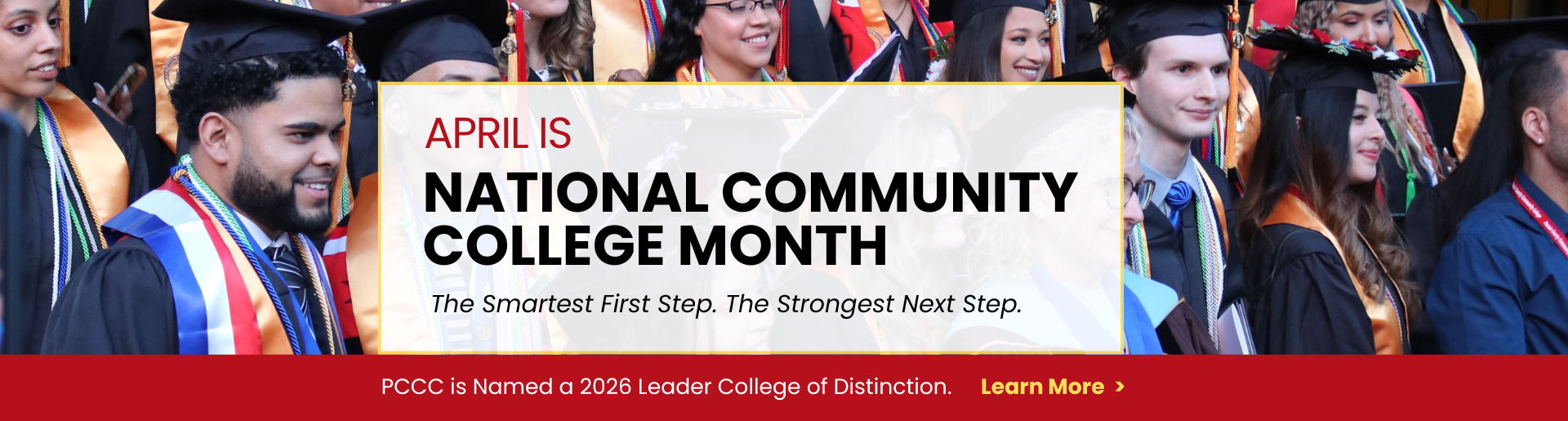 April is National Community College Month - The Smartest First Step. The Strongest Next Step. PCCC is Named a 2026 Leader College of Distinction. Learn More ->